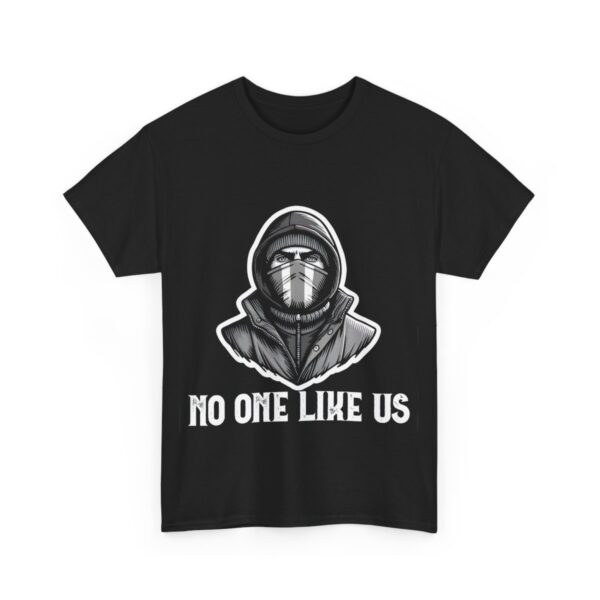 No One Like Us!